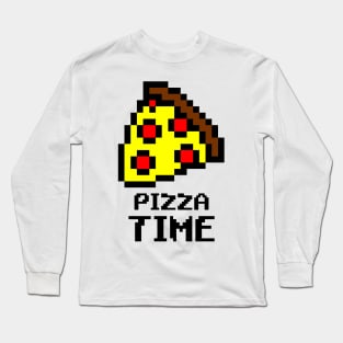 pizza time Long Sleeve T-Shirt